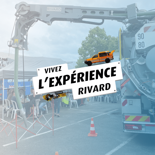 Vivez l'expérience RIVARD